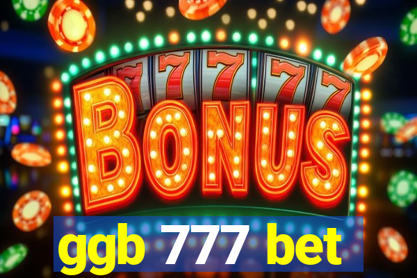 ggb 777 bet